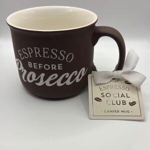 “Espresso Before Prosecco” Coffee Brown and Crème Camper Mug New